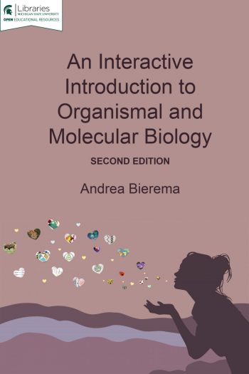 Cover image for An Interactive Introduction to Organismal and Molecular Biology, 2nd ed.